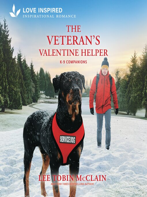 Title details for The Veteran's Valentine Helper by Lee Tobin McClain - Available